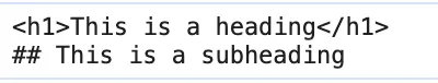 标记语言示例：HTML 的 This is a heading 与 Markdown 的 ## This is a subheading 两行对照