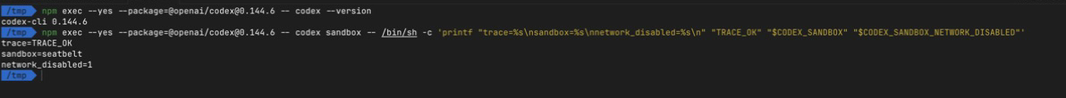 真实终端裁剪:完整版本命令输出 codex-cli 0.144.6,完整 Codex sandbox 命令输出 trace TRACE_OK、sandbox seatbelt 和 network_disabled 1