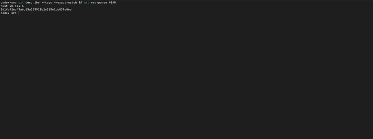 macOS 固定 Codex 源码 commit 后校验 tag 与 HEAD